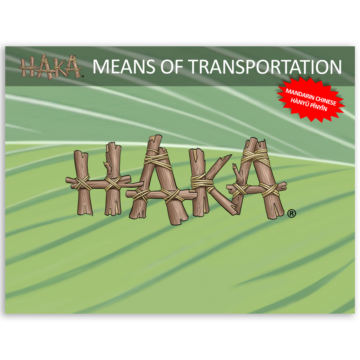 Haka Means of Transportation Program