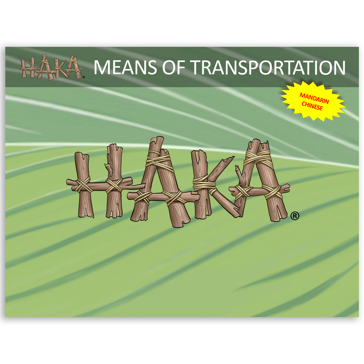Haka Means of Transportation Program