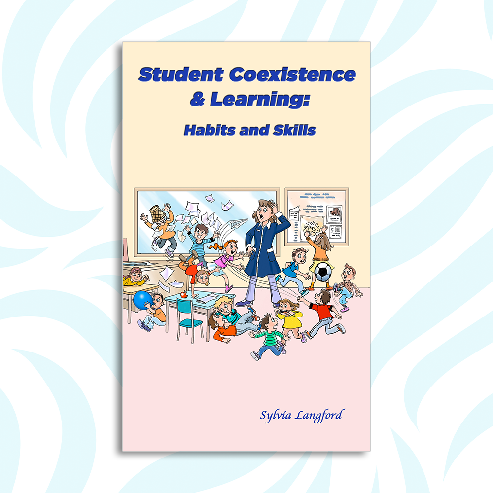 Student Coexistence & Learning: Habits and Skills
