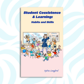 Student Coexistence & Learning: Habits and Skills