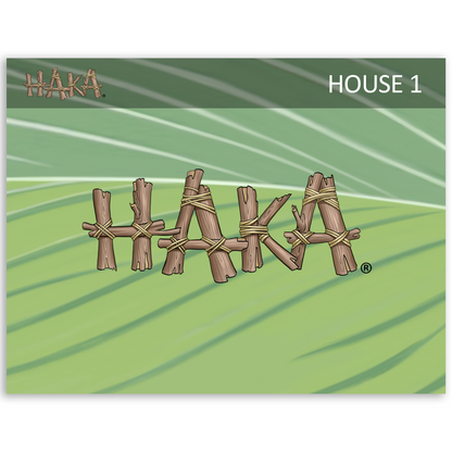 Haka House 1 Program