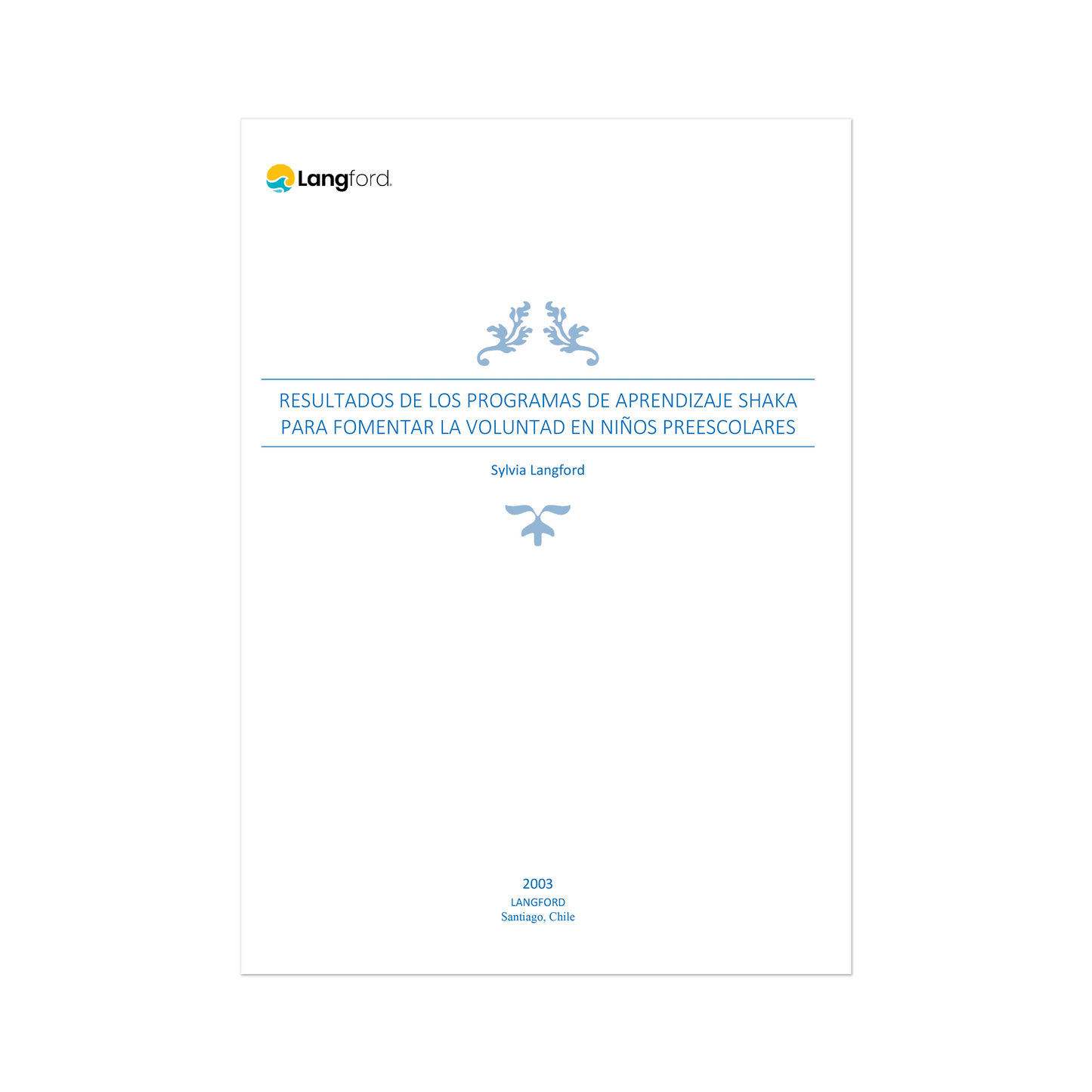 2- Outcomes of Shaka Learning Programs in Fostering Willpower in Preschool Children