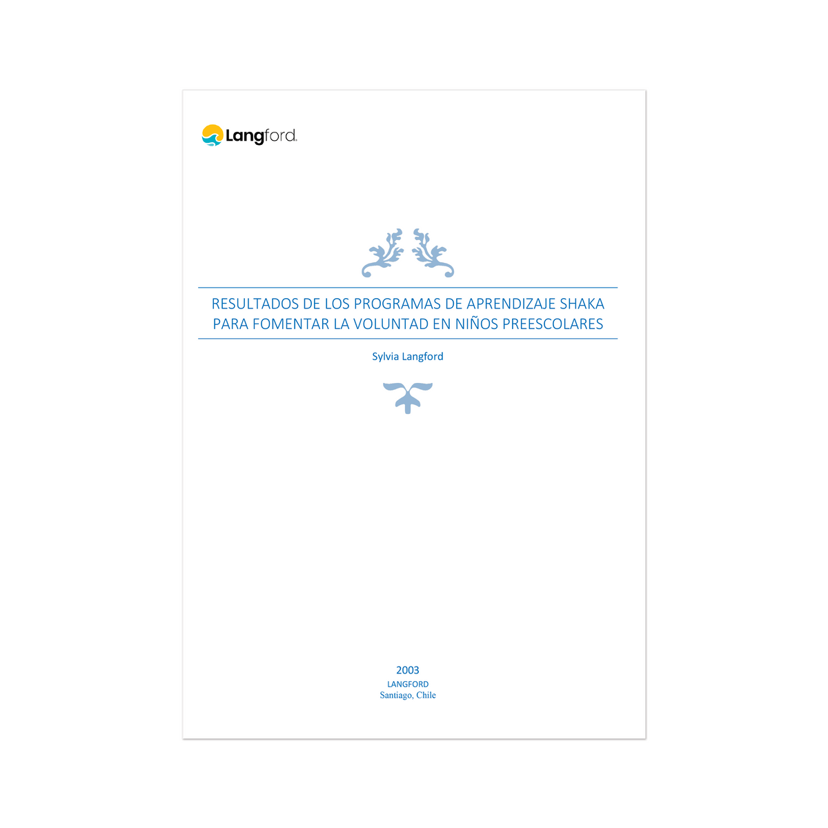 2- Outcomes of Shaka Learning Programs in Fostering Willpower in Preschool Children
